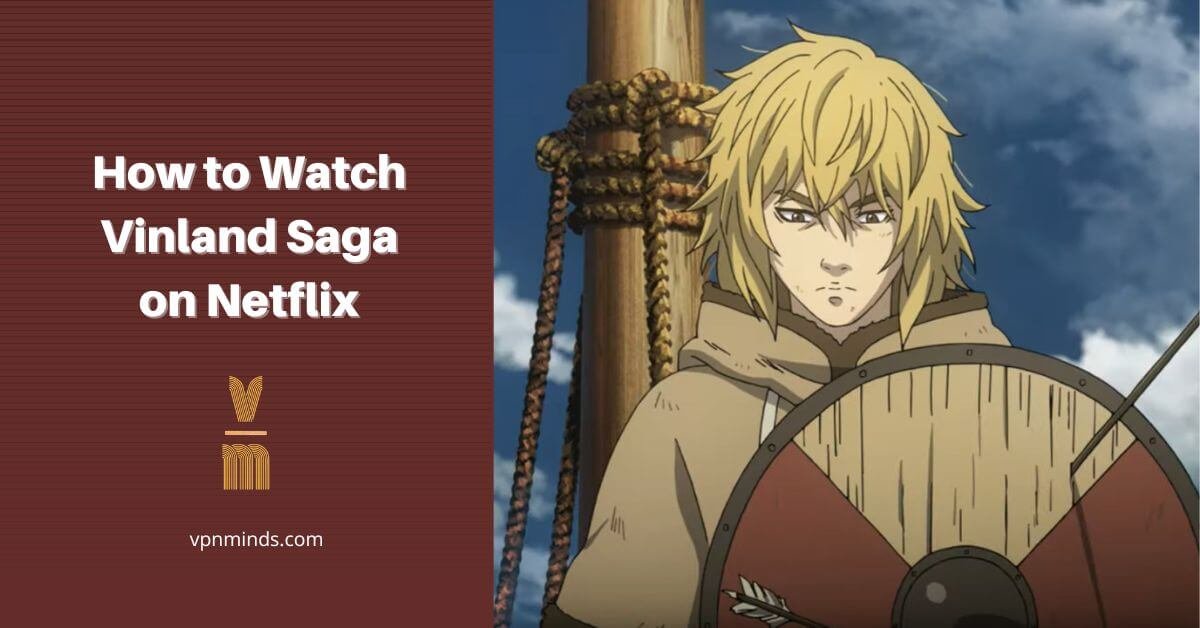 Watch Vinland Saga on Netflix