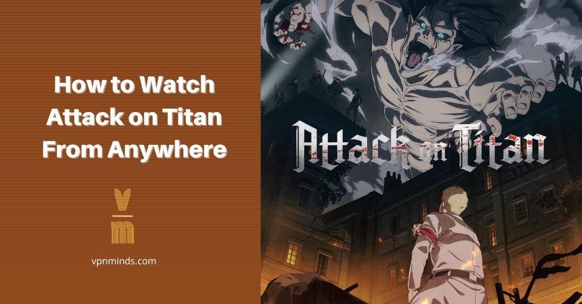 how to watch attack on titan