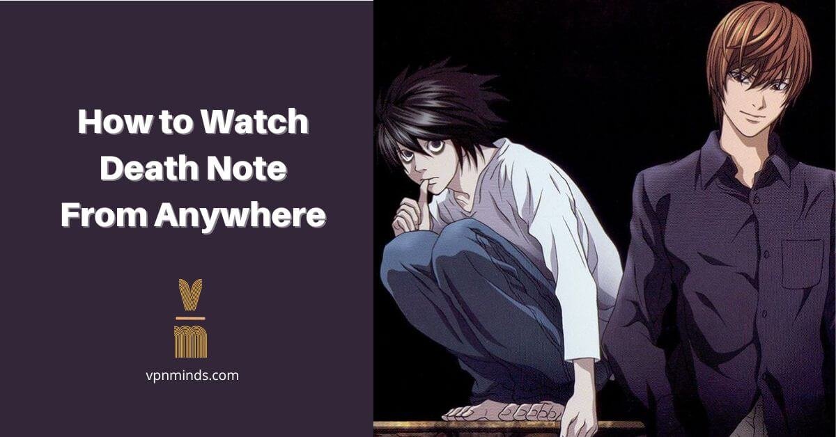 How to Watch Death Note on Netflix
