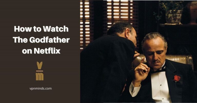 how to watch The Godfather on Netflix