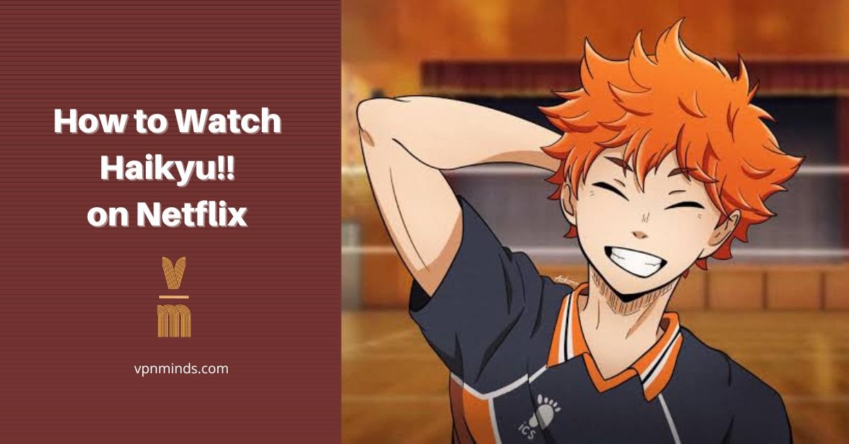 How to watch Haikyu!! on Netflix