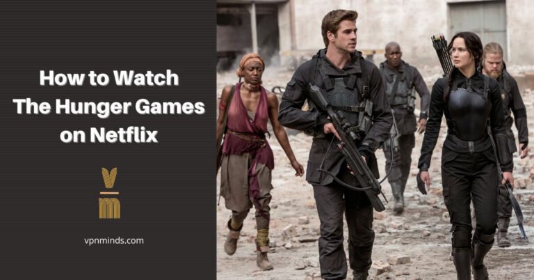 How to Watch The Hunger Games on Netflix